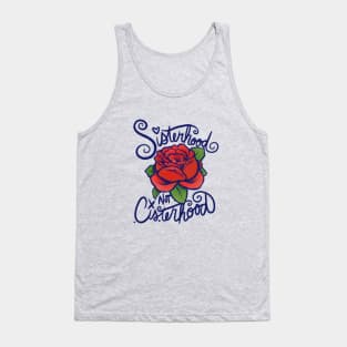 Sisterhood not Cisterhood Tank Top